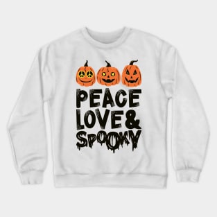 Peace Love & Spooky Hippie Halloween Pumpkins Jack O Lantern Crewneck Sweatshirt